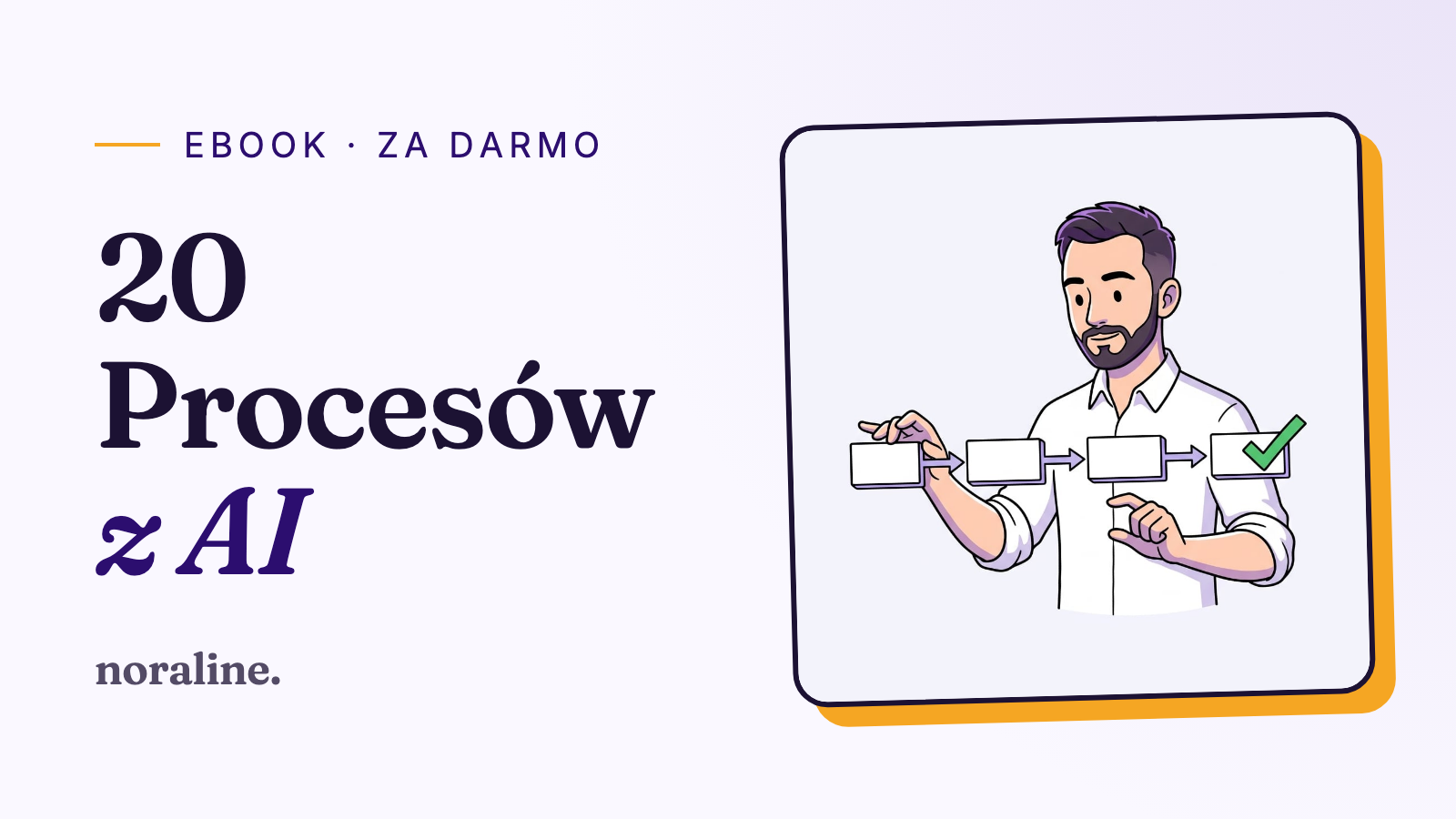 20 procesów w firmie, które możesz oddać automatyzacji