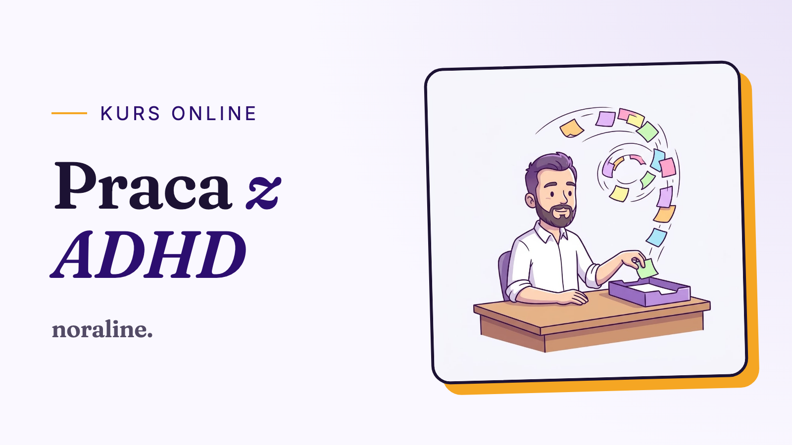 Kurs: Organizacja pracy z ADHD